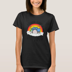 Peace Kärlek & Drums Rainbow Percussionist Drummer T Shirt