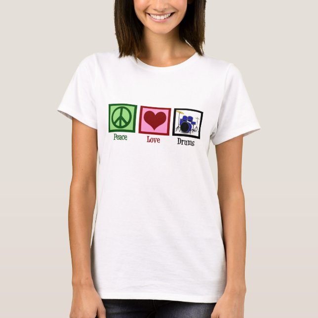 Peace Kärlek Drums Tee Shirt (Framsida)