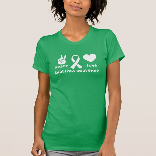 Peace Kärlek Dwarfism Awareness Shirt T Shirt (Framsida)