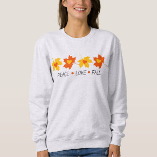 Peace Kärlek Fall Mysigt Sweatshirt T Shirt