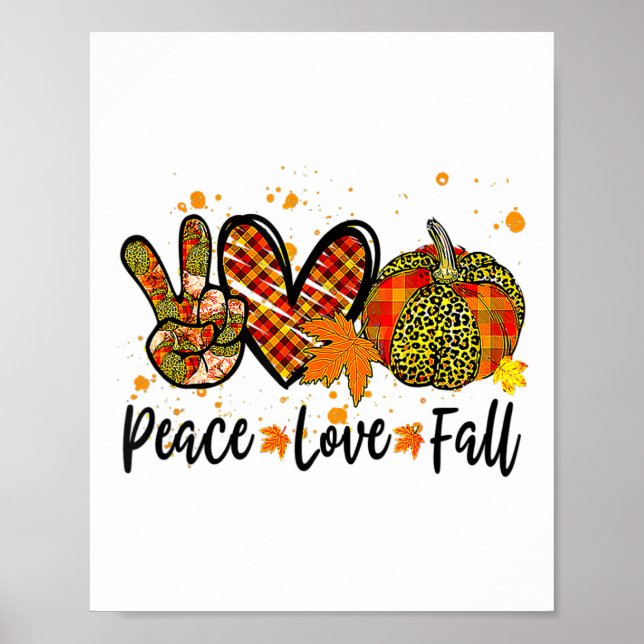 Peace Kärlek Fall Pumpkin Autum Fall Thanksgiving  Poster (Framsidan)