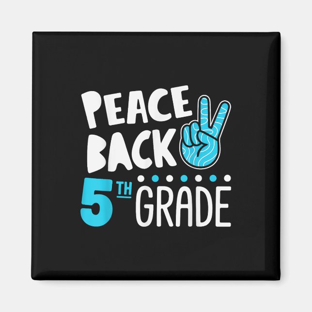 Peace Kärlek femte Klass-torget Back to school Magnet (Framsidan)