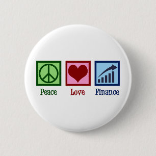 Peace Kärlek Finance Knapp