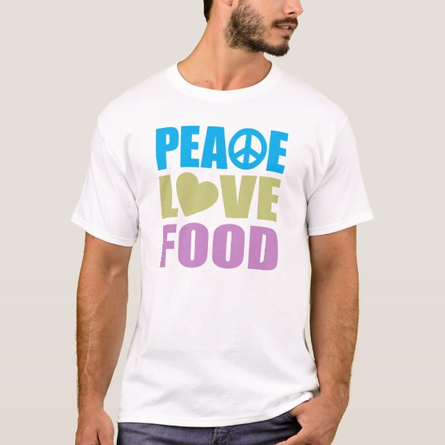 Peace Kärlek Food Tee Shirt (Framsida)