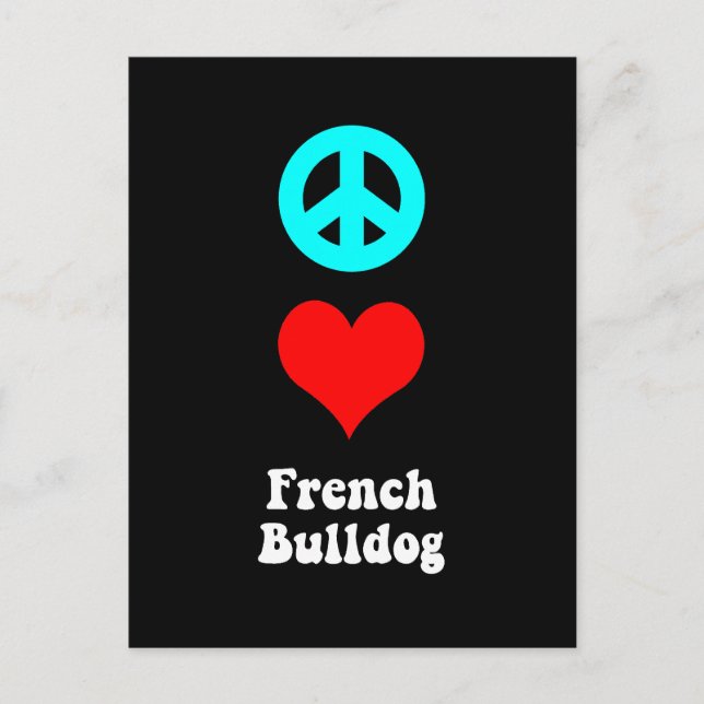Peace kärlek Fransk Bulldog Vykort (Framsida)