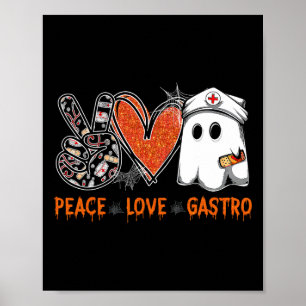 Peace Kärlek Gastro Ghost Nurse Gastroenterology H Poster