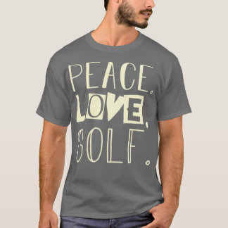 Peace kärlek golf 1 t shirt
