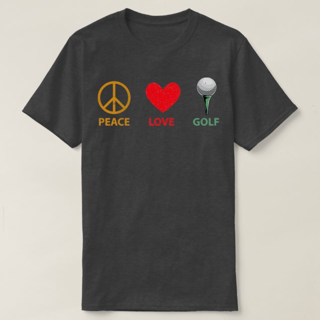 Peace Kärlek Golf Cute Golf-gåvor - unika Golfingi T Shirt (Design framsida)