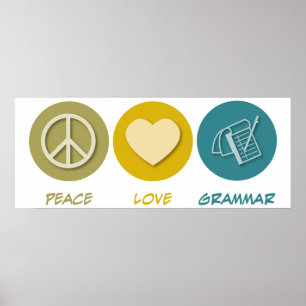 Peace Kärlek Grammar Poster