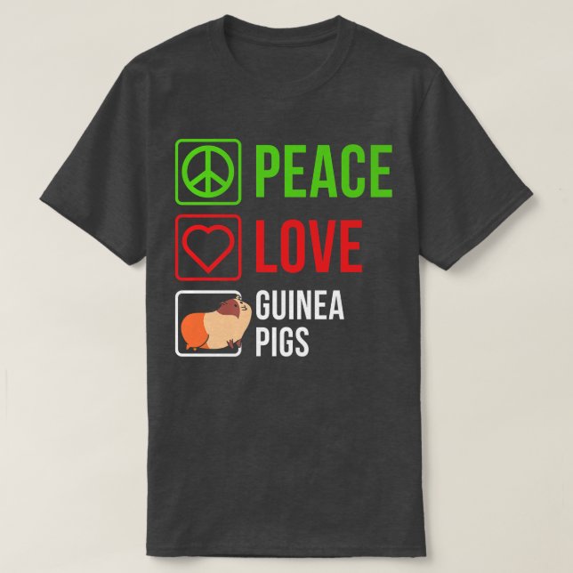Peace Kärlek Guinea Grisar Pet Cute Guinea Gris An T Shirt (Design framsida)