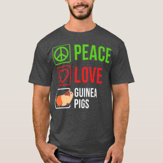 Peace Kärlek Guinea Grisar Pet Cute Guinea Gris An T Shirt