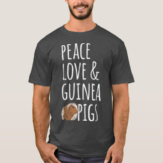 Peace Kärlek & Guinea Grisar T Shirt