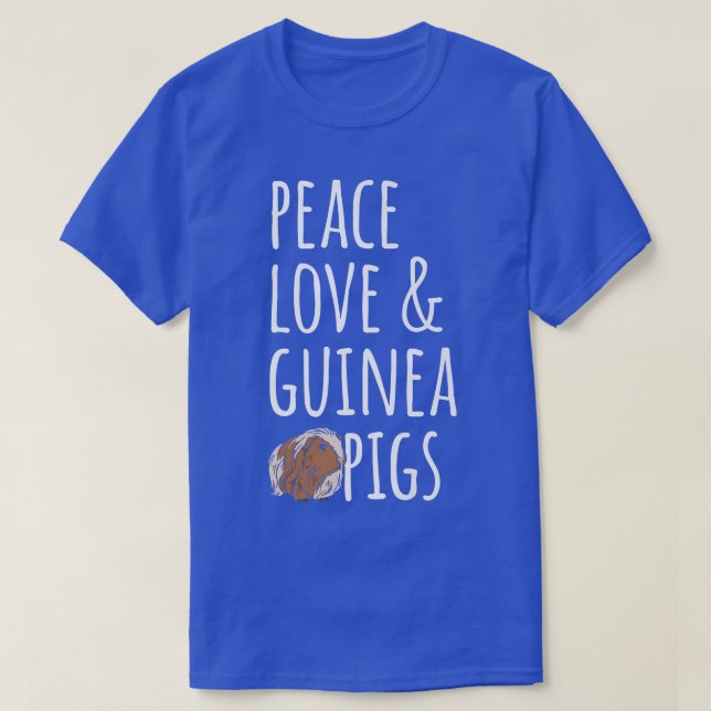 Peace Kärlek & Guinea Grisar T Shirt (Design framsida)