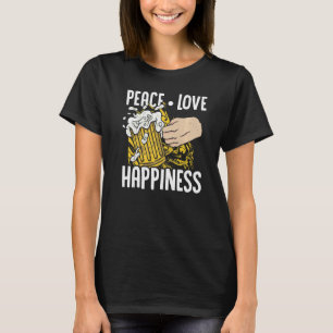 Peace Kärlek Hapiness Homebrebrewery Malt Skutt C T Shirt