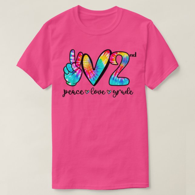 Peace Kärlek Heart 2:a Klass Tie Dye Tillbaka till T Shirt (Design framsida)