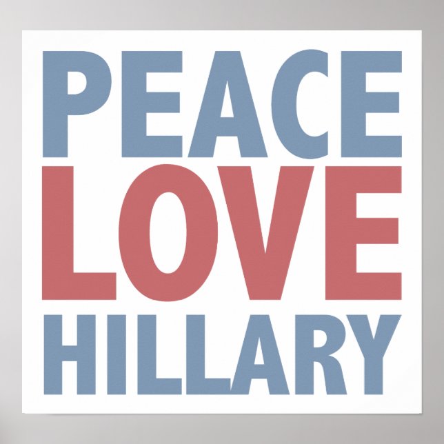 Peace Kärlek Hillary Poster (Framsidan)