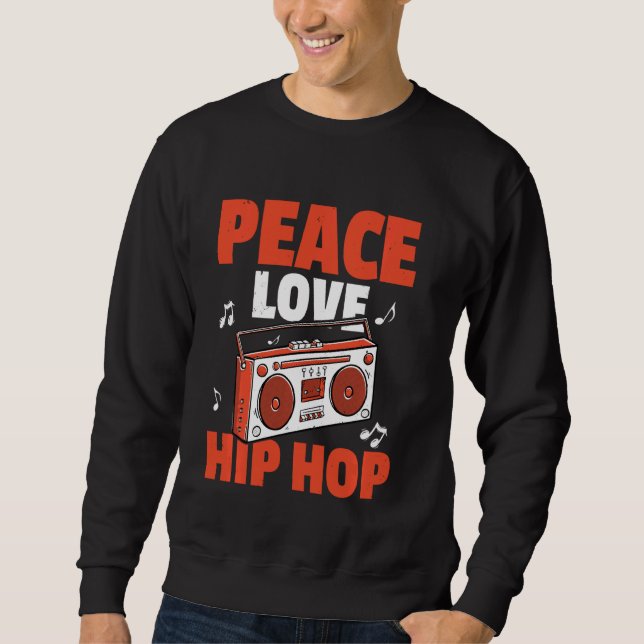 Peace Kärlek Hip hop Bboy Breakdans Lång Ärmad Tröja (Framsida)