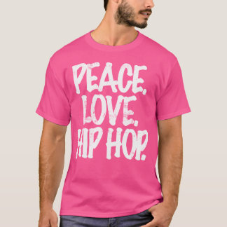 Peace Kärlek Hip hop Dancing Tee