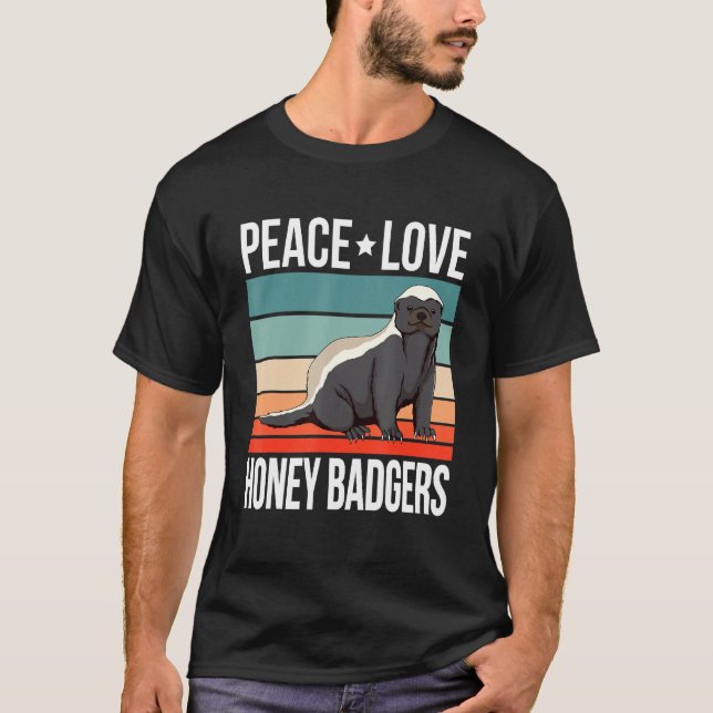 Peace Kärlek Honey badger Quote Retro Art Ratel Vi T Shirt (Framsida)