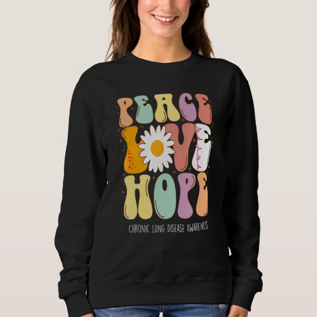 Peace Kärlek Hope Chronic Lung Disease CLD Awarene T Shirt (Framsida)