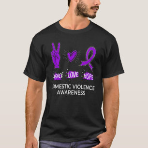 Peace Kärlek Hope Domestic Violence Awareness Lila T Shirt