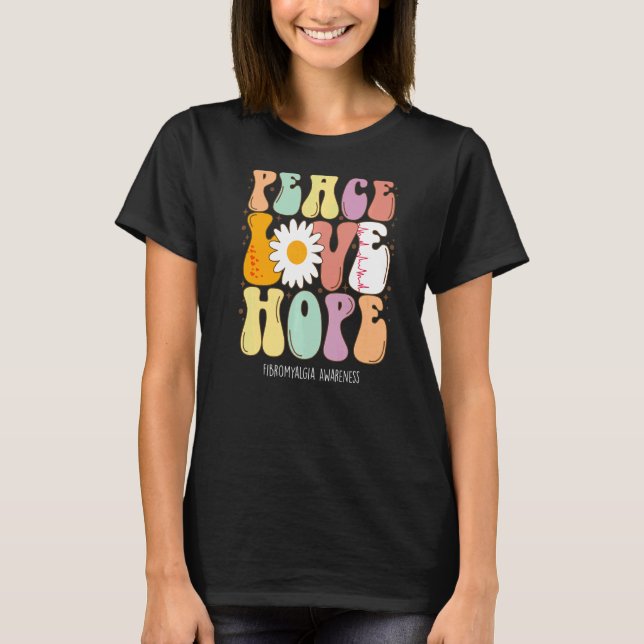 Peace Kärlek Hope Fibromyalgia Awareness T Shirt (Framsida)