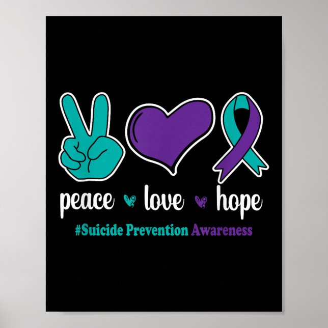 Peace Kärlek Hope - Suicide Prevention Awareness R Poster (Framsidan)