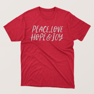 Peace kärlek hoppas på glädje, enkel helgdag T-Shi T Shirt
