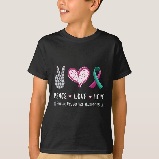 Peace Kärlek hoppas på ökad medvetenhet om självmo T Shirt (Framsida)