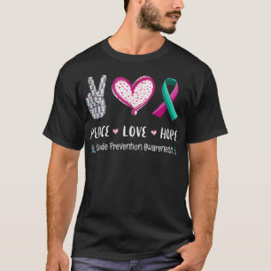 Peace Kärlek hoppas på ökad medvetenhet om självmo T Shirt