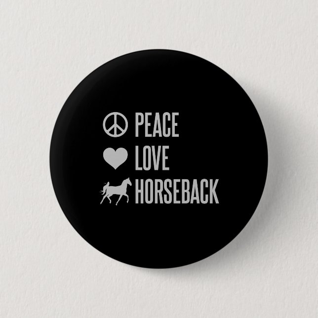 Peace Kärlek Horseback Horse Riding Knapp (Framsida)