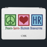 Peace Kärlek HR Cute Human Resources Monogram iPad Air Skydd<br><div class="desc">IPad-fall för anpassningsbar av personalavdelningen för personalchef på ett företag eller en affärsverksamhet. Peace Kärlek Human Resources-gåva monogrammad med namn på tablettomslaget.</div>