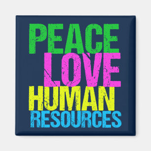 Peace Kärlek Human Resources Cute Blue HR Departm Magnet