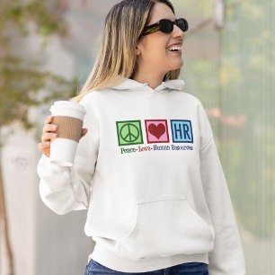 Peace Kärlek Human Resources HR Hoodie