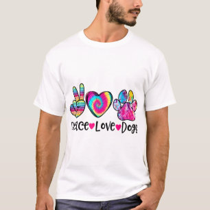 Peace Kärlek Hundar Tie Dye Hund Tass Hund Mammor  T Shirt