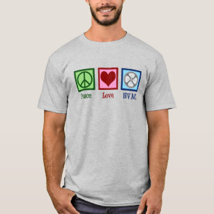 Peace Kärlek HVAC Company T Shirt