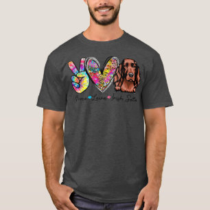 Peace Kärlek Irish Setter Funny Tie Dye Hundälskar T Shirt
