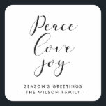 Peace kärlek joy-elegant fyrkantigt klistermärke<br><div class="desc">En modern typografi och elegant för den här anpassningsbara helgdag.</div>