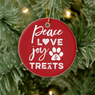 Peace Kärlek Joy Treats Hund älskare Photo Funny P Julgransprydnad Keramik