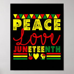 Peace Kärlek Junetelfte Afrikansk svart Histo Poster