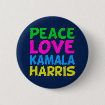 Peace Kärlek Kamala Harris