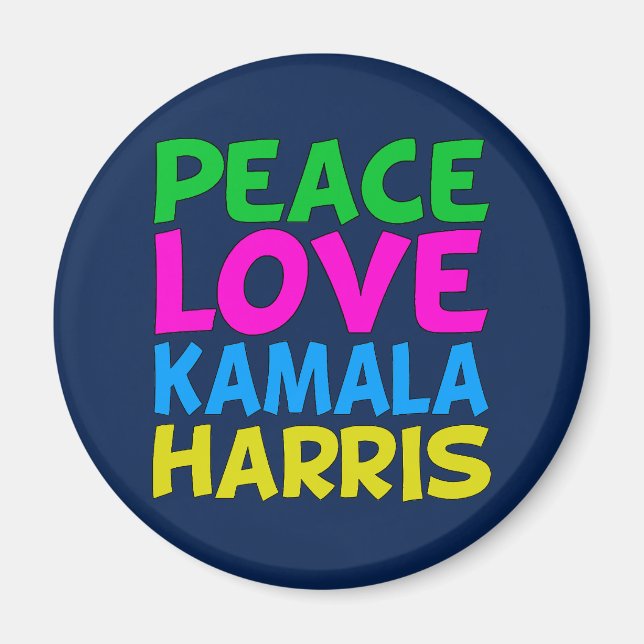 Peace Kärlek Kamala Harris Magnet (Framsidan)
