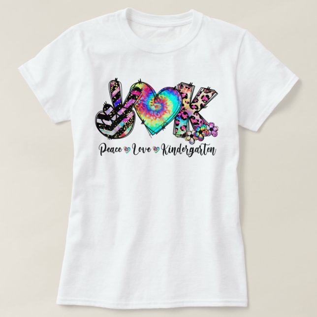 Peace Kärlek Kindergarten Teacher Student Kinder T Shirt (Design framsida)