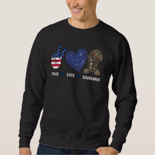 Peace Kärlek Kom ihåg kampen mot Boots American Fl Lång Ärmad Tröja