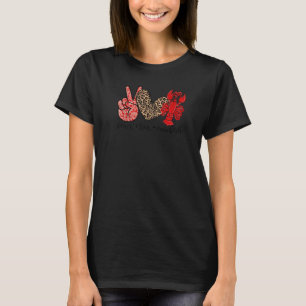 Peace Kärlek Kräftor Leopard Kräftor Boil Cajun Lo T Shirt