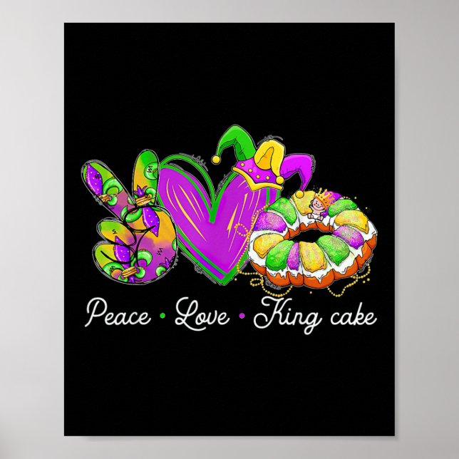 Peace Kärlek Kung Cake Funny Mardi Gras Party Carn Poster (Framsidan)