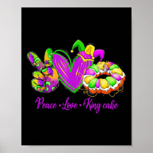 Peace Kärlek Kung Cake Funny Mardi Gras Party Carn Poster