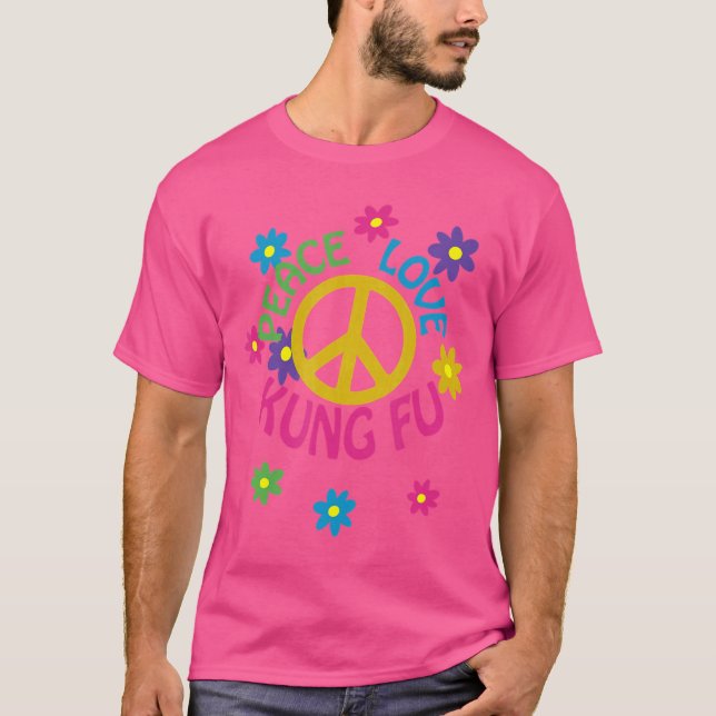 Peace Kärlek Kung fu T Shirt (Framsida)