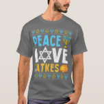Peace Kärlek Latkes Funny Hanukkah Chanukah Jewish T Shirt<br><div class="desc">Peace Kärlek Latkes Funny Hanukkah Chanukah Jewish .</div>