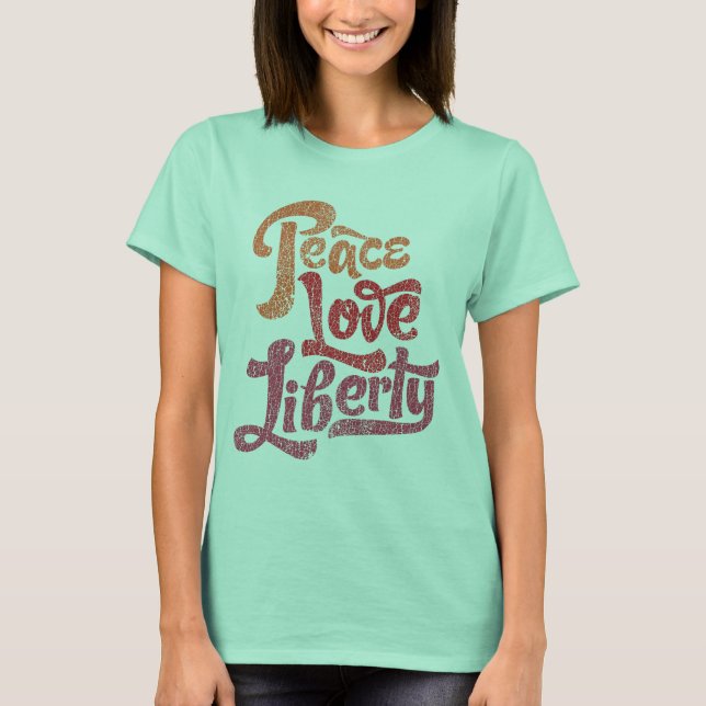 Peace Kärlek Liberty T-Shirt (Framsida)